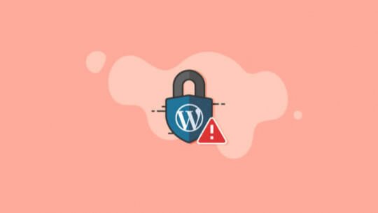5 个常见的 WordPress 安全问题