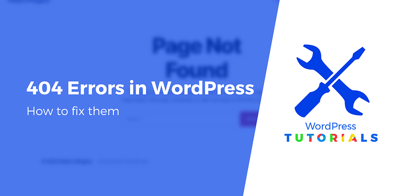 WordPress网站教程：如何修复 WordPress 中的 404 错误