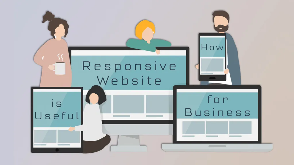 How Responsive Website is Useful for Business