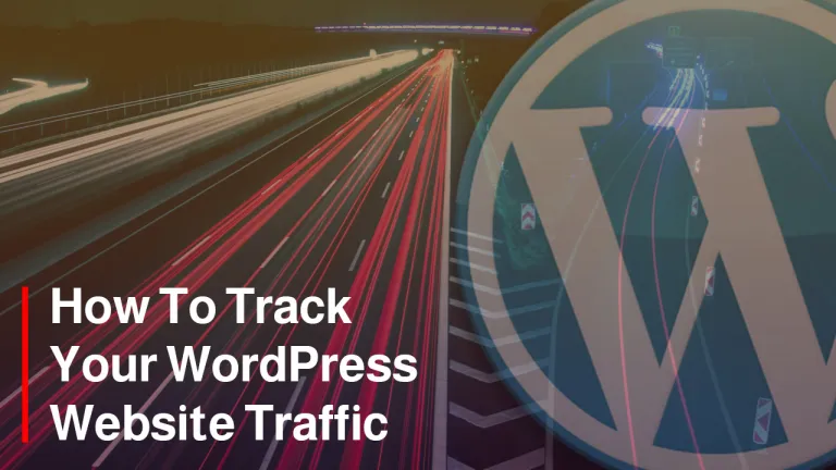 如何跟踪您的 WordPress 网站流量