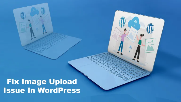 How to Fix Image Upload Issue in WordPress