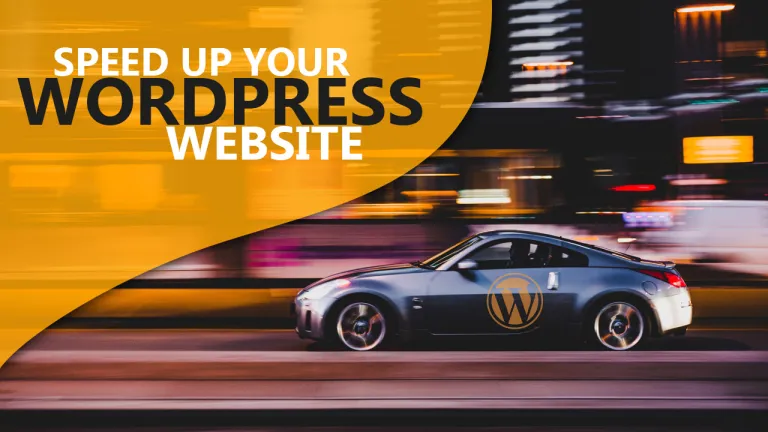 Speed Up Your WordPress Website