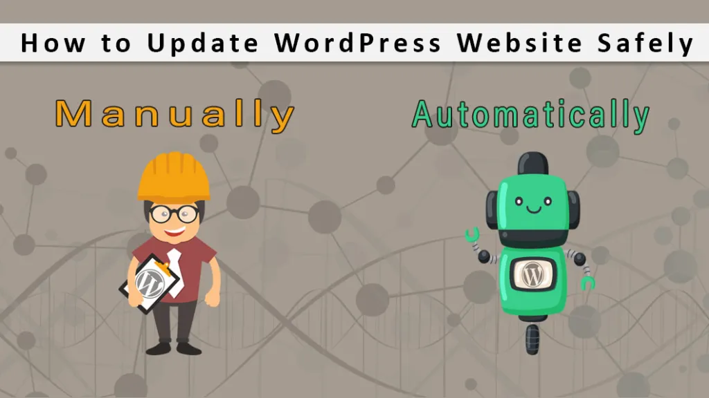 Update WordPress Website Safely Manually Automatically2