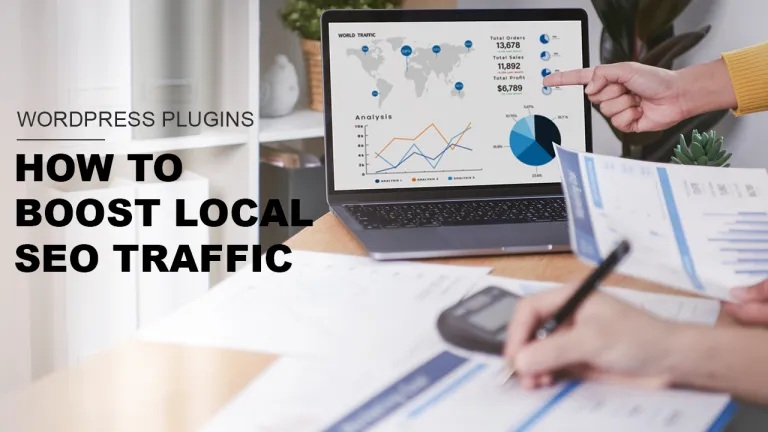 WordPress Plugins How to Boost Local SEO Traffic