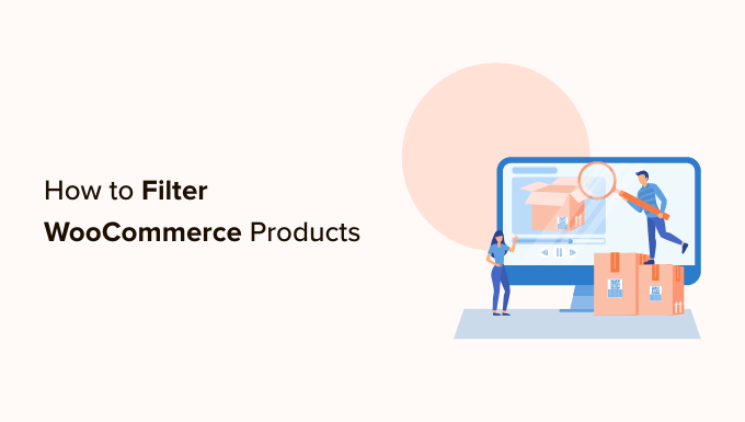 过滤 WooCommerce 产品