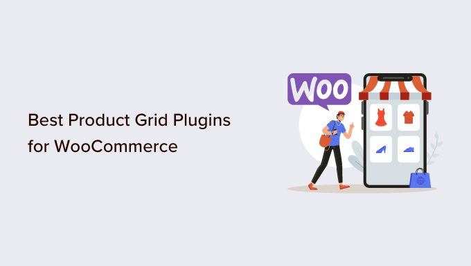 适用于 WooCommerce 的 8 个最佳产品网格插件（免费 + 付费）