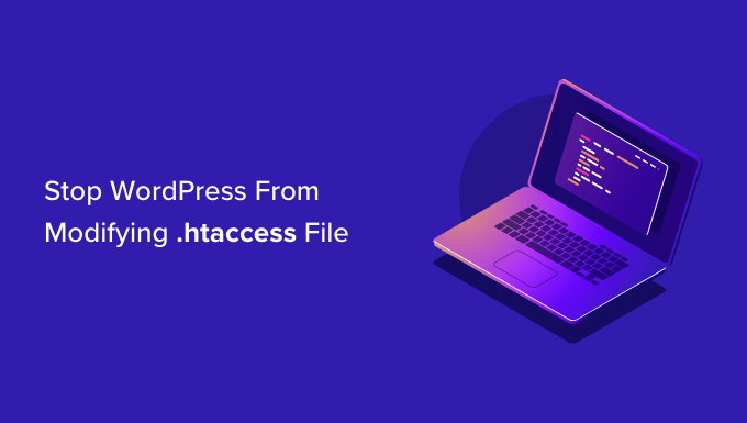 如何阻止WordPress覆盖.htaccess文件