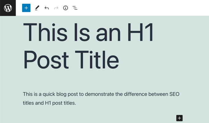 在WordPress块编辑器中添加H1帖子标题