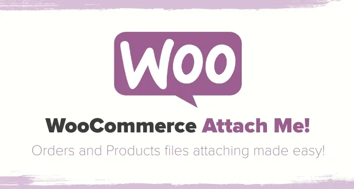 WooCommerce Attach Me