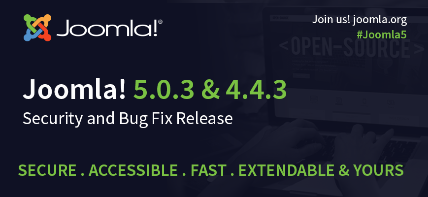 Joomla发布了 5.0.3 和 4.4.3 安全和错误修复版本