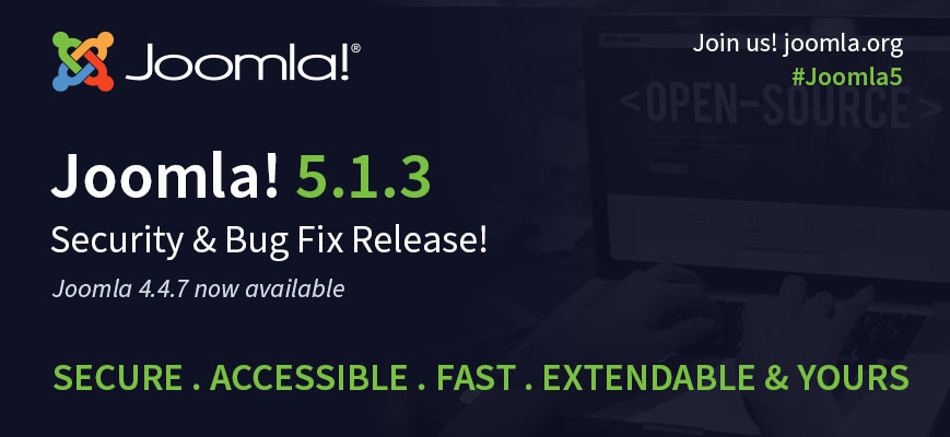 Joomla 5.1.3 和 4.4.7 安全修复版本